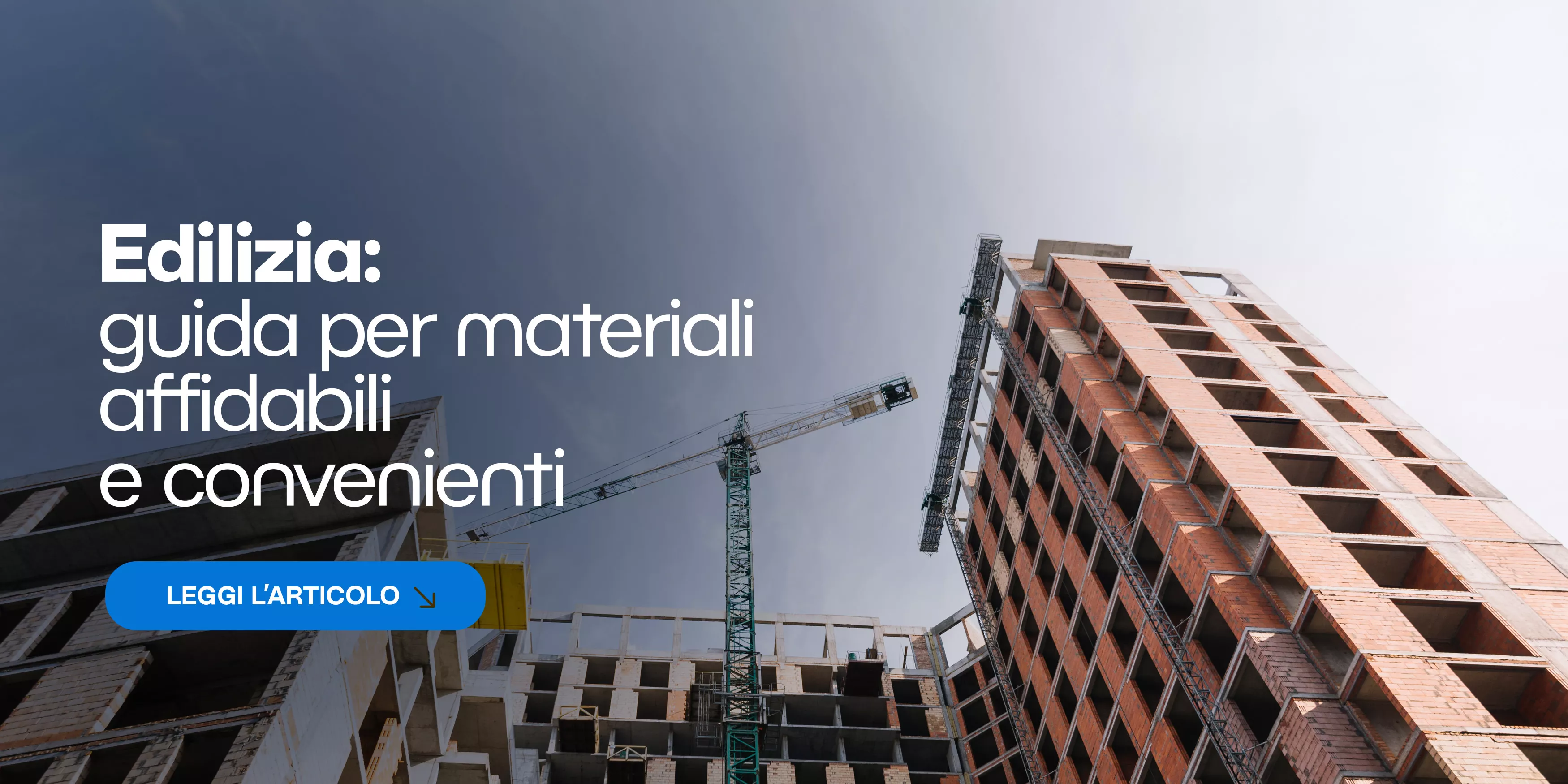 Materiali edili: guida pratica per scegliere qualità e convenienza
